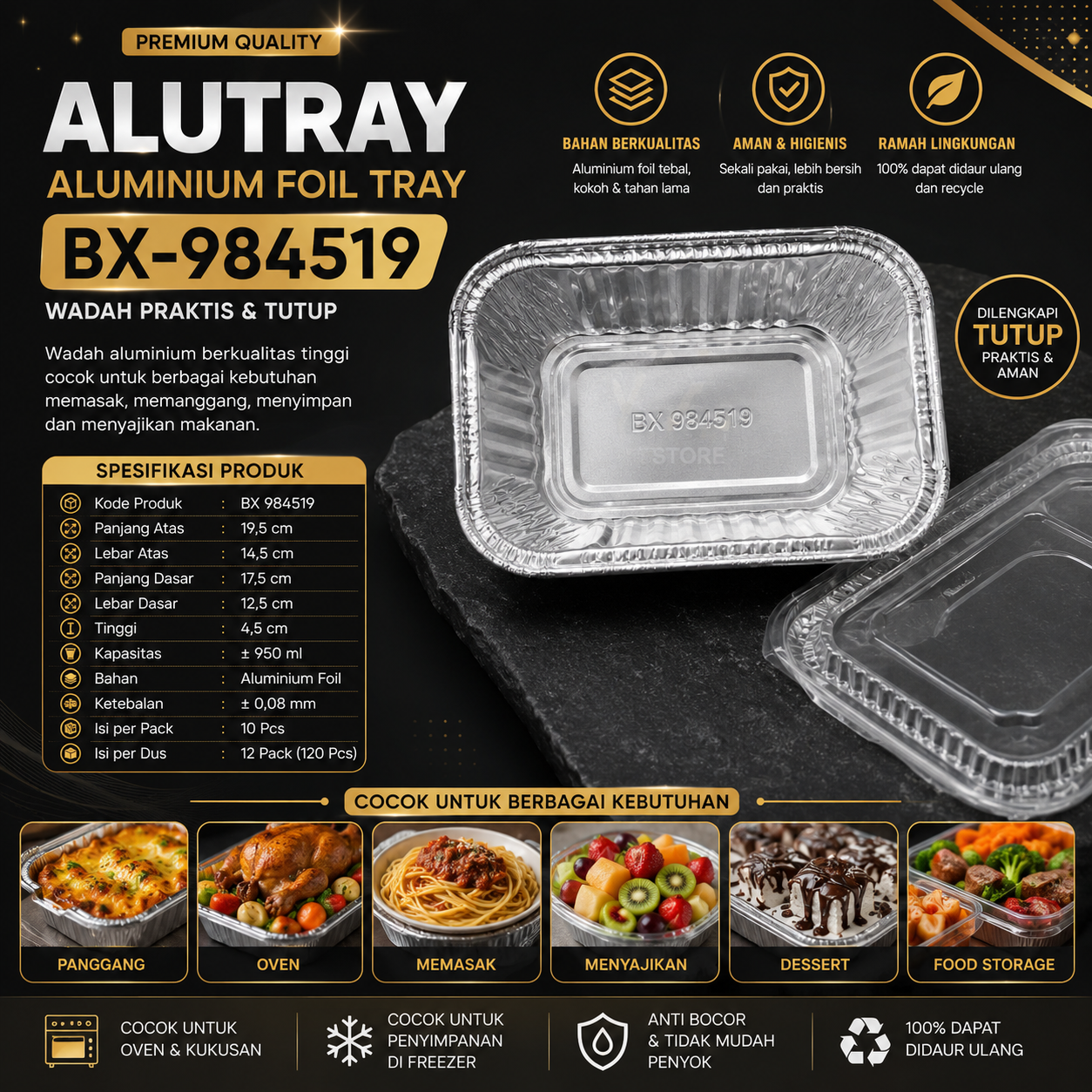 ALUMUNIUM FOIL TRAY BF - BX 984519 @ 10 PCS