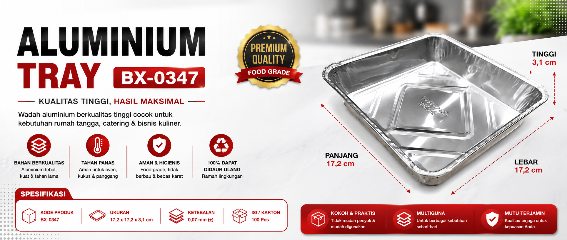 ALUMUNIUM FOIL TRAY BF - BX 0347 @ 5 PCS
