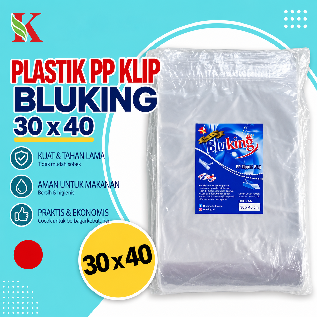 PP KLIP BLUKING 30 x 40 (0.05)