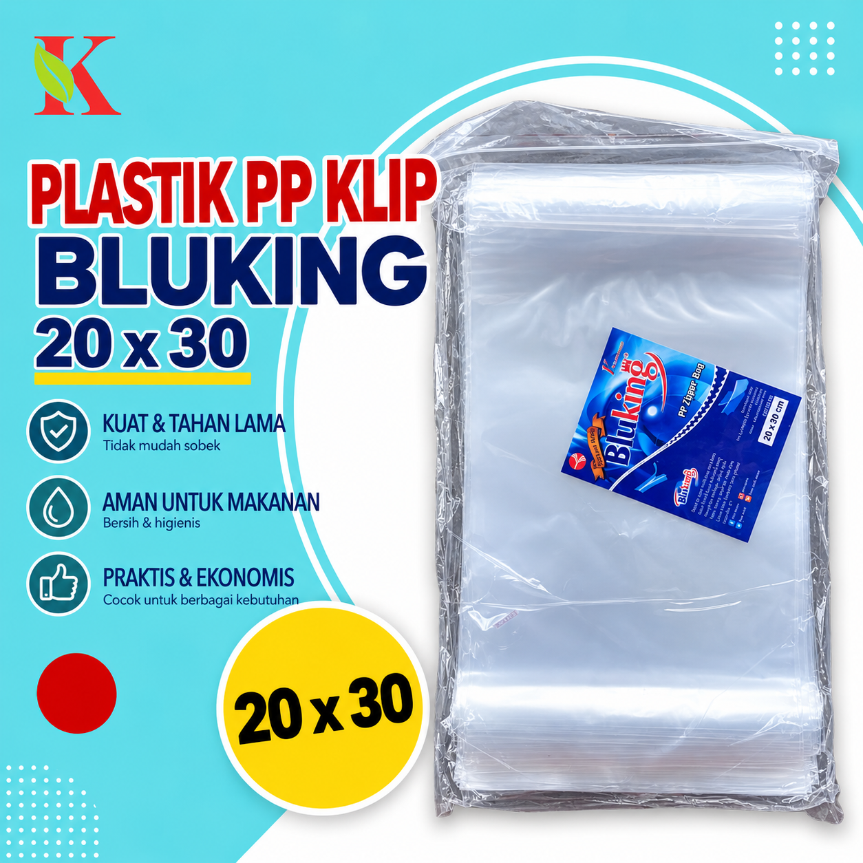 PP KLIP BLUKING 20 x 30 (0.05)